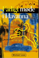 Farligt møde i *Havana
